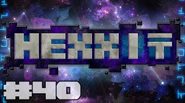 Hexxit - Part 40 - Final Day Of Preparation!