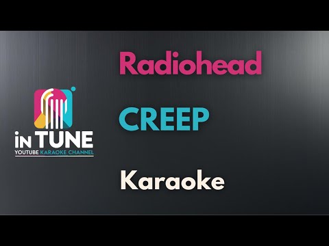 Radiohead Creep Karaoke Version Radiohead Creep Karaoke Version