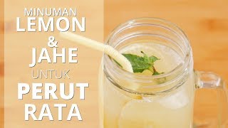 Minum Ramuan Lemon & Jahe Detox Water Ini untuk Membantu Menurunkan Berat Badan