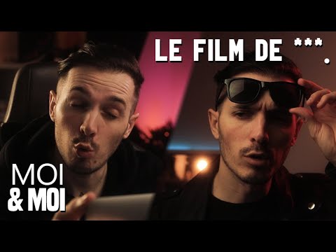 MOI & MOI – LE FILM DE ?