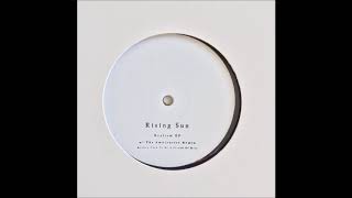 Rising Sun - Give Me Love (The Ambientist Remix I)