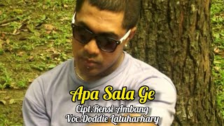 APA SALA GE - Doddie Latuharhary