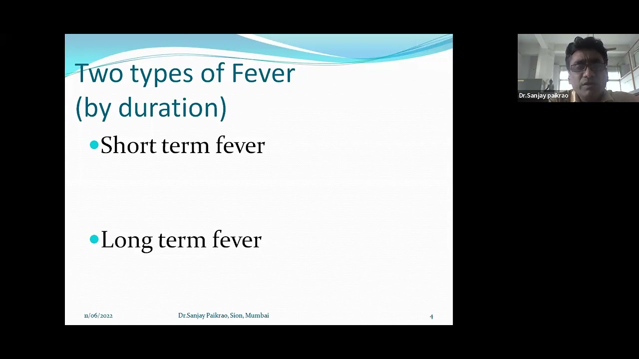 Diagnostic Approach to Fever by Dr। Sanjay Paikrao, Ayurved College, Sion
