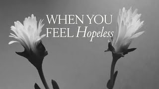 Scriptures for When You Feel Hopeless | Holly Furtick Resimi