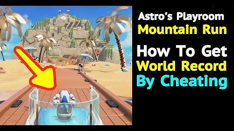 How to Get World Record in Mountain Run - Astro