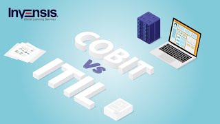 COBIT vs ITIL® | Is ITIL® better than COBIT? | ITIL® Training | Invensis Learning