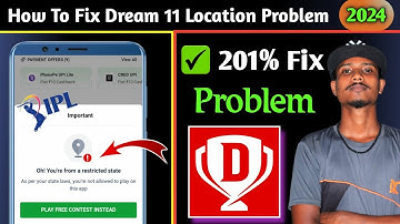 How To Solve Dream 11 Location Problem 2024 | Dream 11 Location Problem Kaise Thik Kare | 201% Fix 😱