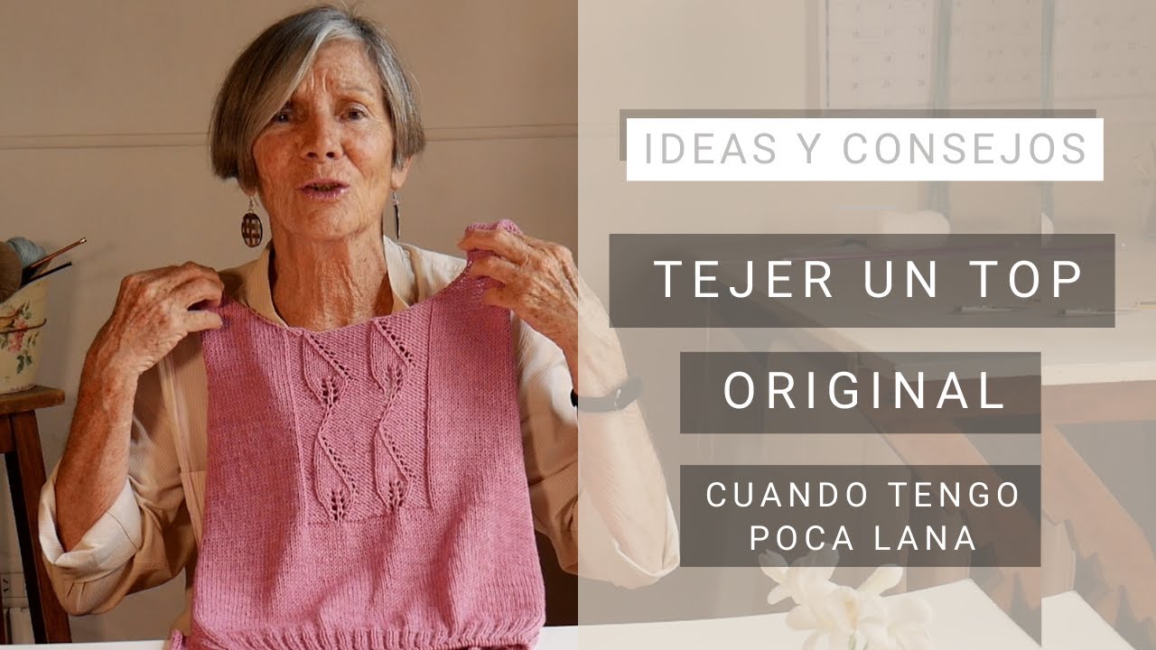 Cómo tejer un top de verano | Detalle calado 💡 Ideas Lucila para Tejer