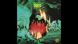 STYX - 05. Quick is the beat of my heart