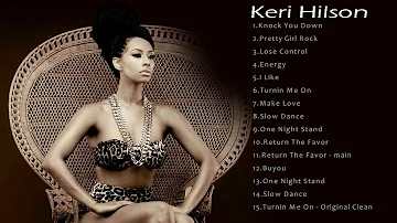 Best Keri Hilson Songs - Keri Hilson Greatest Hits - Keri Hilson Full ALbum