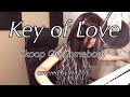 【女性が歌う】Key of Love / Skoop On Somebody(歌&amp;鍵盤:KAZUE)