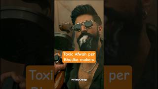 Yash Ki TOXIC Par Makers Ne Tod Di Chuppi 🔥