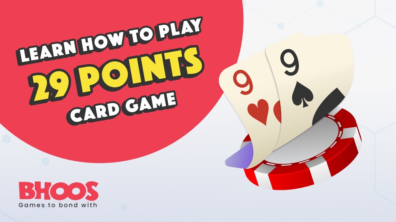 How to play 29 Points Card Game Bhoos Games YouTube
