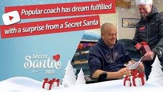 Popular coach has dream fulfilled with a surprise from a Secret Santa