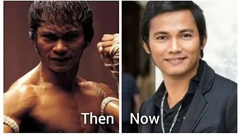 Ong-Bak "Muay Thai Warrior" (2003) Movie Cast "Then & Now" Complete with Name and Birth