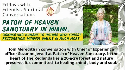 Patch of Heaven Sanctuary in Miami - Spiritual con...