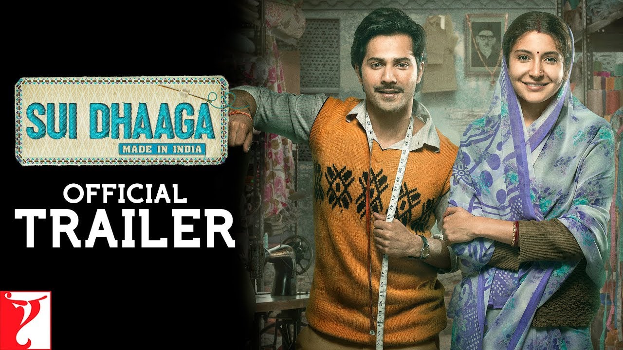 Sui Dhaaga – Made in India