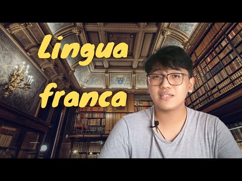 Video: Kapan lingua franca pertama kali digunakan?