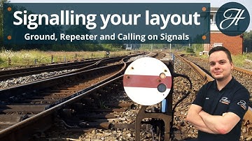 Signalling your layout - Ground, Repeater and Calling On Signals