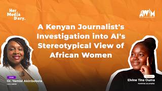 A Kenyan Journalist's Investigation into AI's Stereotypical View of African Women