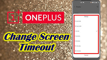 Change Sleep Time in OnePlus