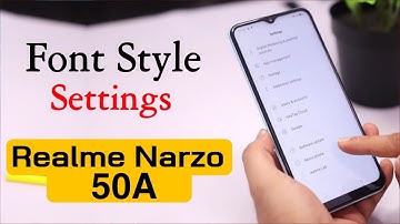 Realme Nazro 50A me Font Style Change Kaise Kare | How to Set Realme Narzo 50A Font Style