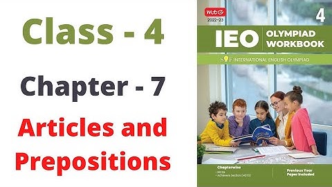 IEO ~ International  English Olympiad | Class- 4 | C- 7 | Articles and Prepositions | By- Sudhir Sir