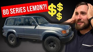 I Bought An 80 Series Land Cruiser, Did I Buy A Lemon?!
