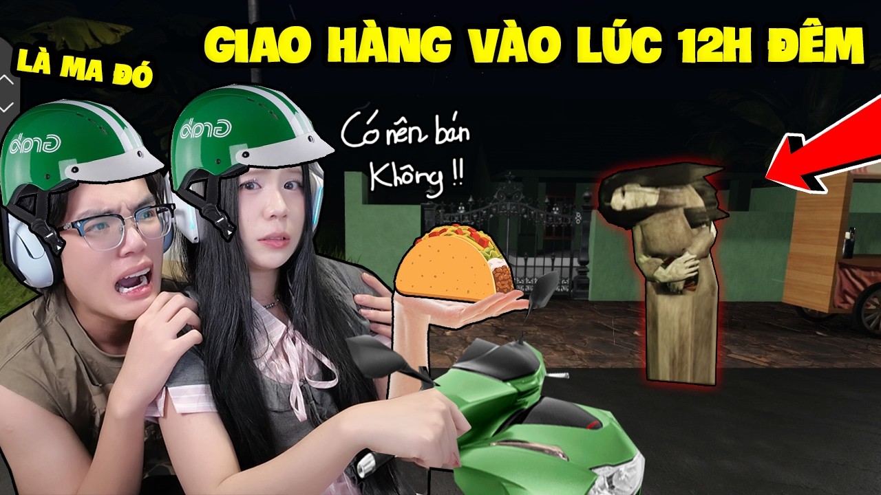 SAMMY VÀ PHONG CẬN GIAO HÀNG VÀO LÚC 12H GẶP MA TRONG ROLOX