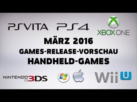 Games-Release-Vorschau - März 2016 - Handheld // powered by Konsolenschnäppchen.de