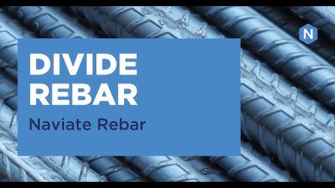 Discover Naviate Rebar - Divide Rebar