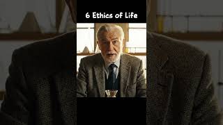 6 Ethics of Life | Top Motivational Quotes That Will Change Your Life
