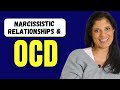 Narcissistic relationships & OCD