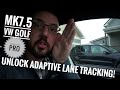 Unlock vw adaptive lane tracking golf r obdeleven pro long coding  netcruzer cars