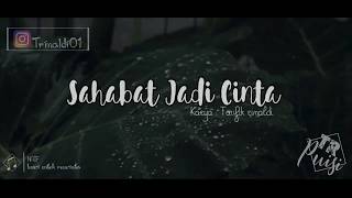 PUISI - sahabat jadi cinta