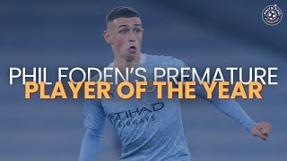 Phil Foden's Premature Player of the Year Award