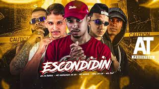 Escondidin  Mc Rodrigues Da Zo Mael Da Cn Wil Bld Ar Da Barrilmc Roger