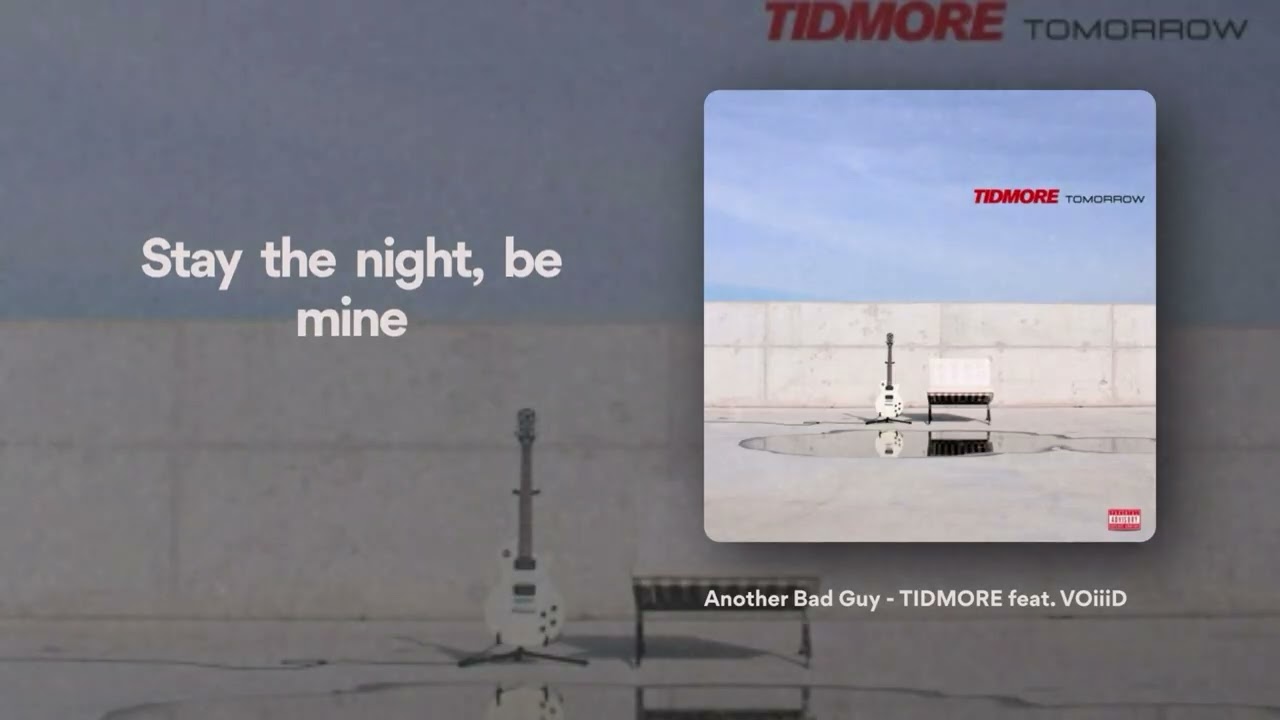 Ver TIDMORE - Another Bad Guy (Lyric Video) no YouTube Ver TIDMORE - Another Bad Guy (Lyric Video) no YouTube