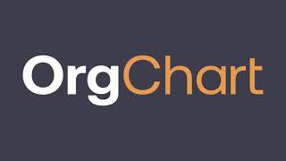 Introducing OrgChart: The Org Chart You Need, When You Need It