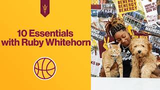 10 Essentials with Sun Devil Women's Basketball | Ruby Whitehorn
