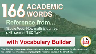 166 Academic Words Ref from "Eddie Woo: How math is our real sixth sense | TED Talk"