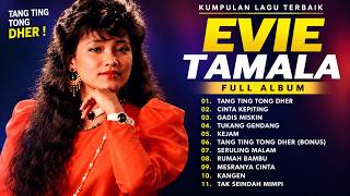 Evie Tamala Full Album Tanpa Iklan | Tang Ting Tong Dher & Lagu Nostalgia Terbaik #musik #dangdut