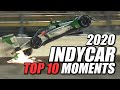 Top 10 IndyCar Moments of 2020