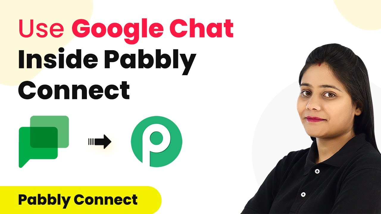 How to Use Google Chat Inside Pabbly Connect - Google Chat Automation
