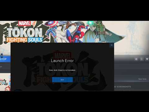Corriger l'erreur « Easy Anti-Cheat is not installed » dans MARVEL Tōkon Fighting Souls / Corrige...