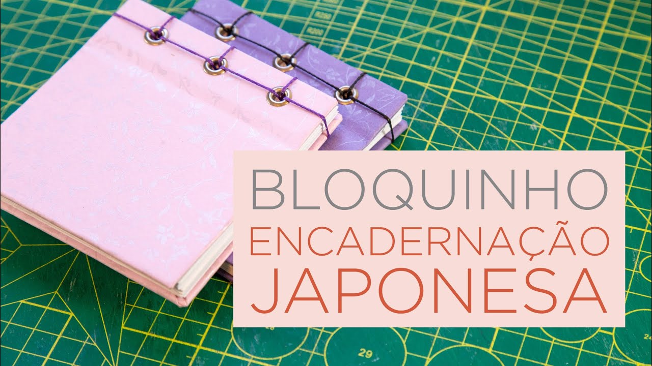 DIY: Bloquinho Capa Dura com Ilhós e Encadernação Japonesa | MÉTODOS E COSTURAS