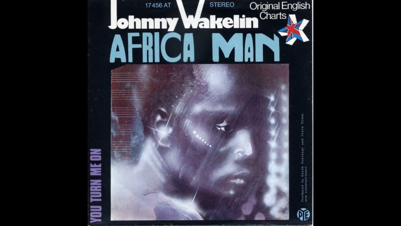 Johnny Wakelin – Africa Man (1976)