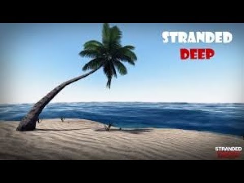 stranded deep #1 (დღე პირველი)
