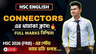 Connectors ধামাকা ক্লাস🔥|| Connector Rules || Grammar part || HSC English || Pavel's HSC English