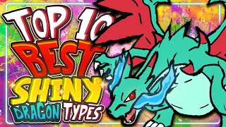 Top 10 BEST SHINY Dragon Type Pokemon